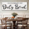 Give Us This Day Our Daily Bread Faith Wall Art