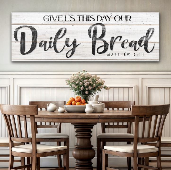 Give Us This Day Our Daily Bread Faith Wall Art