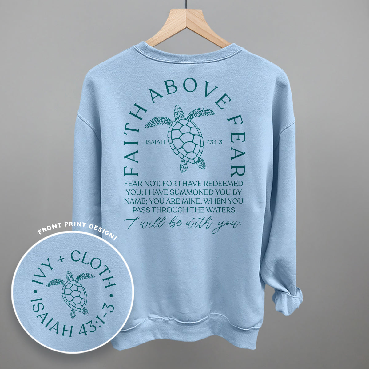 Anchor Faith Above Fear Turtle (Back Print)